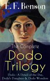 The Complete DODO TRILOGY: Dodo - A Detail of the Day, Dodo's Daughter & Dodo Wonders (eBook, ePUB)