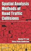 Spatial Analysis Methods of Road Traffic Collisions (eBook, PDF)