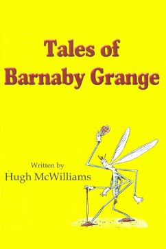 Tales of Barnaby Grange (eBook, PDF) - McWilliams, Hugh