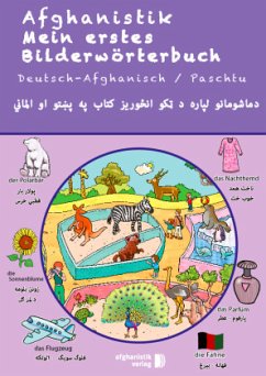 Mein erstes Bilderwörterbuch Deutsch-Afghanisch / Paschtu