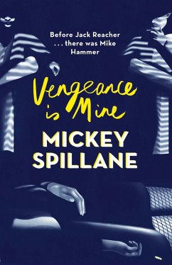 Vengeance is Mine (eBook, ePUB) - Spillane, Mickey