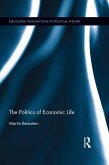 The Politics of Economic Life (eBook, ePUB)