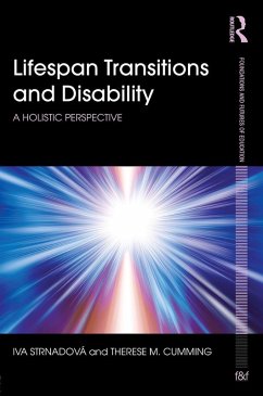 Lifespan Transitions and Disability (eBook, ePUB) - Strnadová, Iva; Cumming, Therese M.