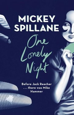 One Lonely Night (eBook, ePUB) - Spillane, Mickey