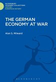 The German Economy at War (eBook, PDF)