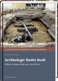 Archäologie findet Stadt