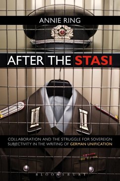 After the Stasi (eBook, PDF) - Ring, Annie