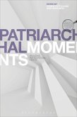 Patriarchal Moments (eBook, ePUB)