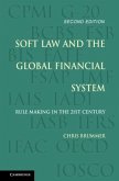Soft Law and the Global Financial System (eBook, PDF)