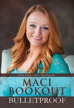 Bulletproof (eBook, ePUB) - Bookout, Maci