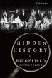 Hidden History of Ridgefield,... - Bild 1