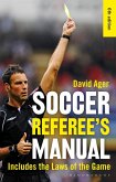 The Soccer Referee's Manual (eBook, ePUB)