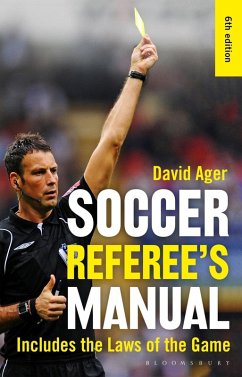 The Soccer Referee's Manual (eBook, ePUB) Cover The Soccer Referee's Manual (eBook, ePUB)
