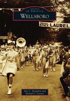 Wellsboro (eBook, ePUB) - Benjamin, Ann C.