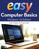 Easy Computer Basics, Windows 10 Edition (eBook, ePUB)
