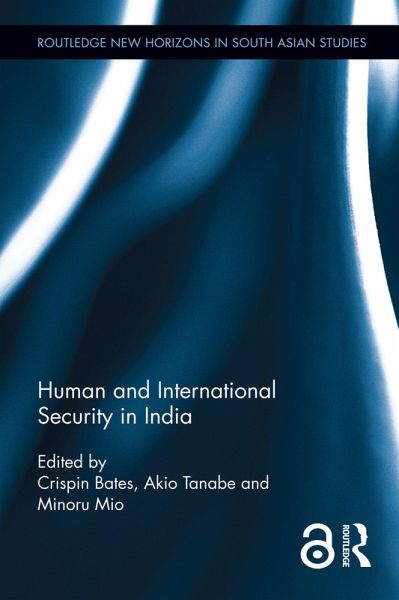 Human and International Security in India (eBook, PDF) Human and International Security in India (eBook, PDF)