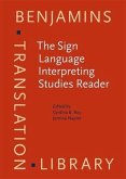 Sign Language Interpreting Studies Reader (eBook, PDF) Sign Language Interpreting Studies Reader (eBook, PDF)