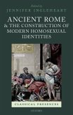 Ancient Rome and the Construction of Modern Homosexual Identities (eBook, PDF)