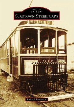 Slabtown Streetcars (eBook, ePUB) - Thompson, Richard