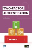 Two-Factor Authentication (eBook, PDF) Two-Factor Authentication (eBook, PDF)