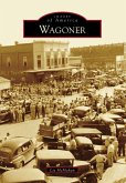 Wagoner (eBook, ePUB)