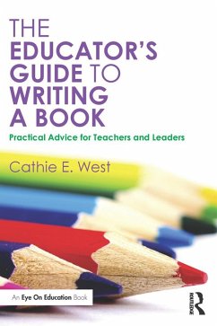 Cover The Educator's Guide to Writing a Book (eBook, ePUB)
