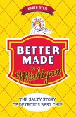 Better Made in Michigan (eBook, ePUB)