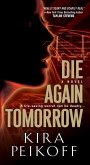 Die Again Tomorrow (eBook, ePUB)