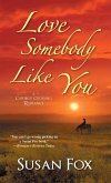 Love Somebody Like You (eBook, ePUB)