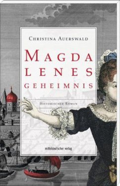 Magdalenes Geheimnis / Saalegeflüster Bd.1 - Auerswald, Christina