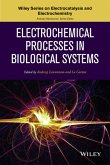 Electrochemical Processes in Biological Systems (eBook, PDF)