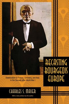 Recasting Bourgeois Europe (eBook, ePUB) - Maier, Charles S.