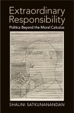 Extraordinary Responsibility (eBook, PDF) Extraordinary Responsibility (eBook, PDF)