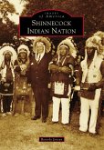 Shinnecock Indian Nation (eBook, ePUB)