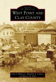 West Point and Clay County (eBook, ePUB)