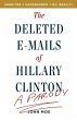 The Deleted E-Mails of Hillary Clinton... - Bild 1