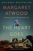 The Heart Goes Last (eBook, ePUB)