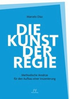 Die Kunst der Regie - Díaz, Marcelo