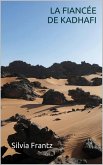 La Fiancee de Kadhafi (eBook, ePUB)