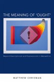 The Meaning of 'Ought' (eBook, ePUB)