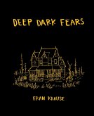 Deep Dark Fears (eBook, ePUB)