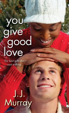 You Give Good Love (eBook, ePUB) - Murray, J. J.