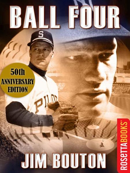 Ball Four (eBook, ePUB) Ball Four (eBook, ePUB)