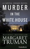 Murder in the White House (eBook, ePUB)