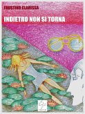 Indietro non si torna (eBook, ePUB)