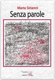 Senza parole (eBook, ePUB)