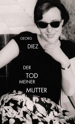 Der Tod meiner Mutter  - Diez, Georg