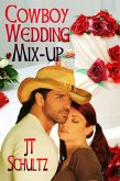 Cowboy Wedding Mix-up (eBook, ePUB) Cowboy Wedding Mix-up (eBook, ePUB)