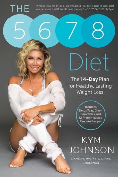 The 5-6-7-8 Diet (eBook, ePUB) - Johnson, Kym