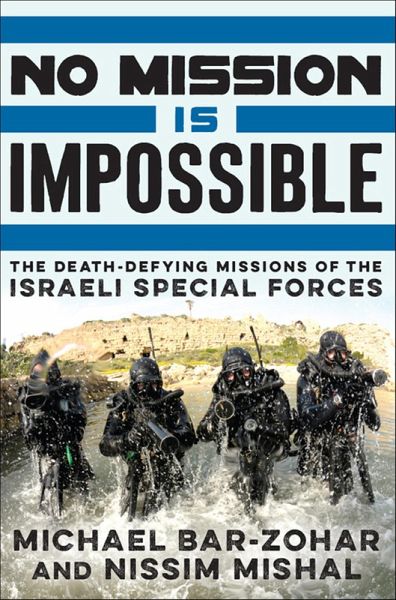 No Mission Is Impossible (eBook, ePUB) No Mission Is Impossible (eBook, ePUB)